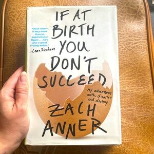 If at Birth you Don’t Succeed memoir of Zach Anner hardcover book